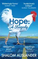 Nádej: tragédia - Hope: A Tragedy