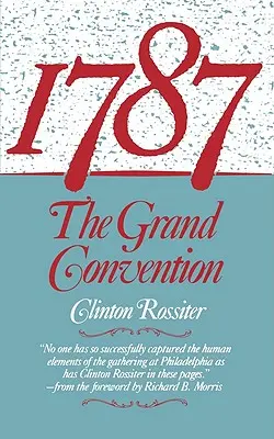 1787: Veľký konvent - 1787: The Grand Convention