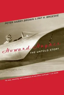 Howard Hughes: Nevypovedaný príbeh - Howard Hughes: The Untold Story