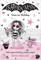 Isadora Moon ide na dovolenku - Isadora Moon Goes on Holiday