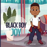 Čierny chlapec Radosť - Black Boy Joy