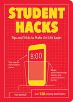 Študentské hacky - tipy a triky, ktoré vám uľahčia život na univerzite - Student Hacks - Tips and Tricks to Make Uni Life Easier