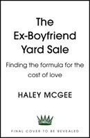 Výpredaj bývalého priateľa na dvore - Hľadanie vzorca na cenu lásky PERFEKTNÉ JESENNÉ ČÍTANIE - Ex-Boyfriend Yard Sale - Finding the formula for the cost of love  THE PERFECT AUTUMN READ