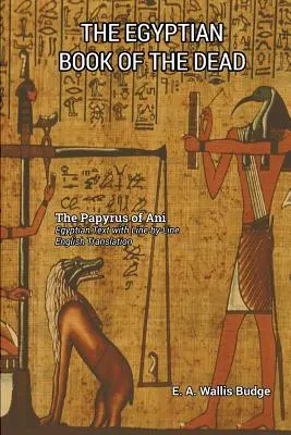 Egyptská kniha mŕtvych - The Egyptian Book of the Dead