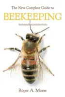 Nový kompletný sprievodca včelárstvom (revidovaný) - New Complete Guide to Beekeeping (Revised)