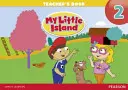 Môj malý ostrov 2. úroveň Kniha pre učiteľa - My Little Island Level 2 Teacher's Book