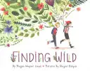 Hľadanie divočiny - Finding Wild