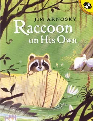 Mýval na vlastnú päsť - Raccoon on His Own