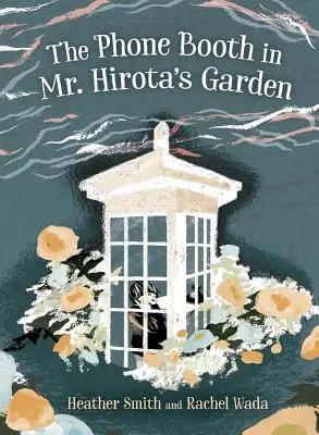 Telefónna búdka v záhrade pána Hirota - The Phone Booth in Mr. Hirota's Garden