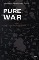 Čistá vojna: o dvadsaťpäť rokov neskôr - Pure War: Twenty-Five Years Later