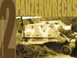 Panzerwrecks 2 - Nemecká obrnená technika 1944-45 - Panzerwrecks 2 - German Armour 1944-45