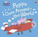 Prasiatko Peppa: Peppa cestuje po svete - Peppa Pig: Peppa Goes Around the World