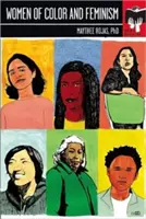 Farebné ženy a feminizmus - Women of Color and Feminism