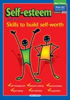 Sebaúcta - zručnosti na budovanie sebaúcty - Self-Esteem - Skills to Build Self-Worth