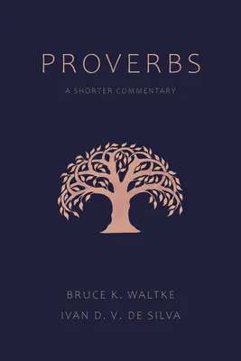 Príslovia: Stručný komentár - Proverbs: A Shorter Commentary