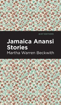 Jamajské príbehy Anansi - Jamaica Anansi Stories
