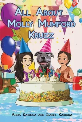 Všetko o Molly Mumford Kruzz - All About Molly Mumford Kruzz