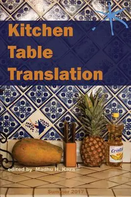 Preklad na kuchynský stôl: Antológia Aster(ix) - Kitchen Table Translation: An Aster(ix) Anthology