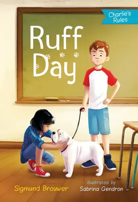 Ruffov deň: Charlieho pravidlá č. 2 - Ruff Day: Charlie's Rules #2