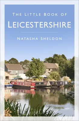 Malá kniha o Leicestershire - Little Book of Leicestershire