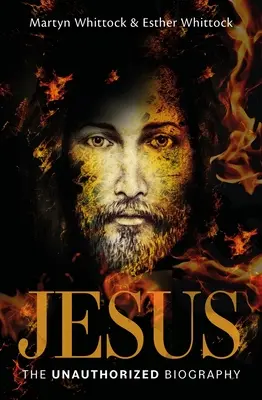 Ježiš: Vikingovia: neautorizovaný životopis - Jesus: The Unauthorized Biography