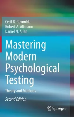 Zvládnutie moderného psychologického testovania: Teória a metódy - Mastering Modern Psychological Testing: Theory and Methods