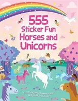 555 Zábavné nálepky Kone a jednorožce - 555 Sticker Fun Horses and Unicorns