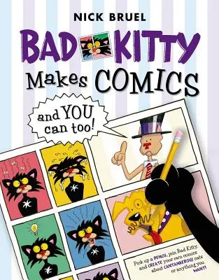 Bad Kitty tvorí komiksy... a vy môžete tiež! - Bad Kitty Makes Comics . . . and You Can Too!