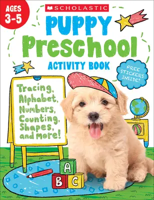 Kniha aktivít pre predškolákov - Puppy Preschool Activity Book