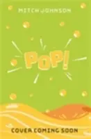 Pop! - Šumivé nápoje. Trilión dolárov. Dobrodružstvo, ktoré sa končí výbuchom. - Pop! - Fizzy drinks. A trillion dollars. The adventure that ends with a bang.