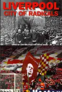 Liverpool mesto radikálov - Liverpool City of Radicals