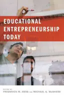 Podnikanie v oblasti vzdelávania dnes - Educational Entrepreneurship Today