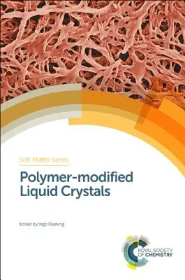 Tekuté kryštály modifikované polymérmi - Polymer-Modified Liquid Crystals