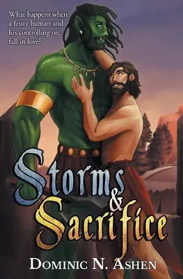 Búrky a obetavosť - Storms & Sacrifice