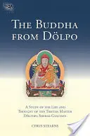 Budha z Dolpa: Buda z Budpo: Štúdia o živote a myslení tibetského majstra Dolpopa Šeraba Gjalcena - The Buddha from Dolpo: A Study of the Life and Thought of the Tibetan Master Dolpopa Sherab Gyaltsen