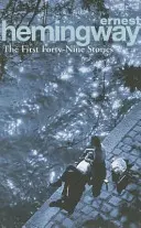 Prvých štyridsaťdeväť poviedok - First Forty-Nine Stories