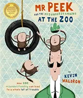 Pán Peek a nedorozumenie v ZOO - Mr Peek and the Misunderstanding at the Zoo