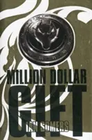 Miliónový dar - Million Dollar Gift