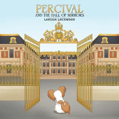 Percival a zrkadlová sieň - Percival and the Hall of Mirrors
