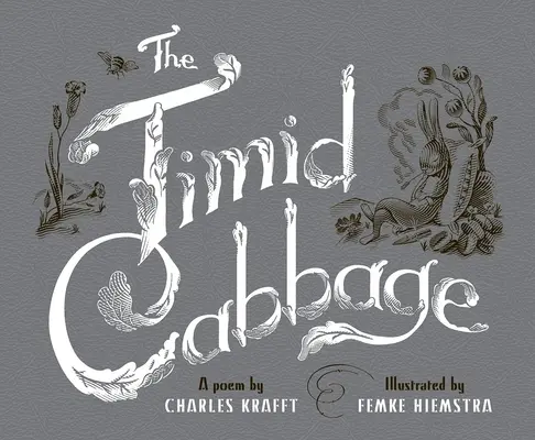 Nesmelá kapusta - The Timid Cabbage
