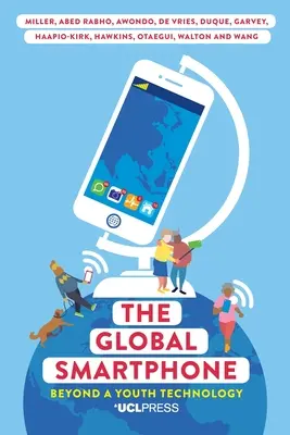 Globálny smartfón: Viac ako technológia pre mladých - The Global Smartphone: Beyond a Youth Technology