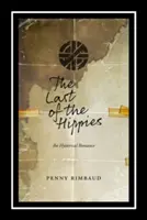 Posledný z hippies: Hysterická romanca - Last of the Hippies: An Hysterical Romance