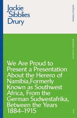 S hrdosťou vám predstavujeme prezentáciu o Hereroch z Namíbie, predtým známej ako juhozápadná Afrika, z nemeckého Sudwestafrika, medzi rokmi - We Are Proud to Present a Presentation about the Herero of Namibia, Formerly Known as Southwest Africa, from the German Sudwestafrika, Between the Yea