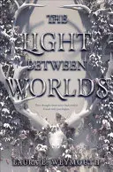 Svetlo medzi svetmi - The Light Between Worlds