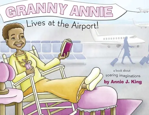 Babička Annie žije na letisku - Granny Annie Lives at the Airport