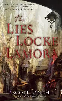 Lži Locka Lamoru - The Lies of Locke Lamora
