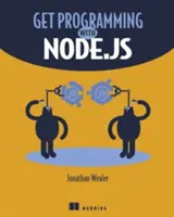 Začnite programovať s Node.Js - Get Programming with Node.Js