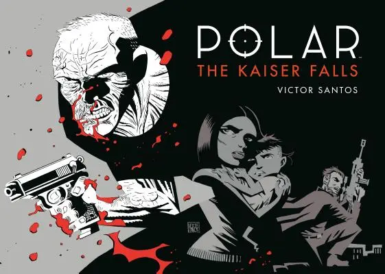 Polárka 4. zväzok: Cisár padá - Polar Volume 4: The Kaiser Falls