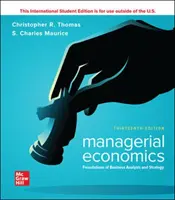 ISE Manažérska ekonomika: Základy podnikateľskej analýzy a stratégie - ISE Managerial Economics: Foundations of Business Analysis and Strategy