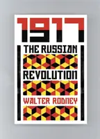 Ruská revolúcia: Pohľad z tretieho sveta - The Russian Revolution: A View from the Third World